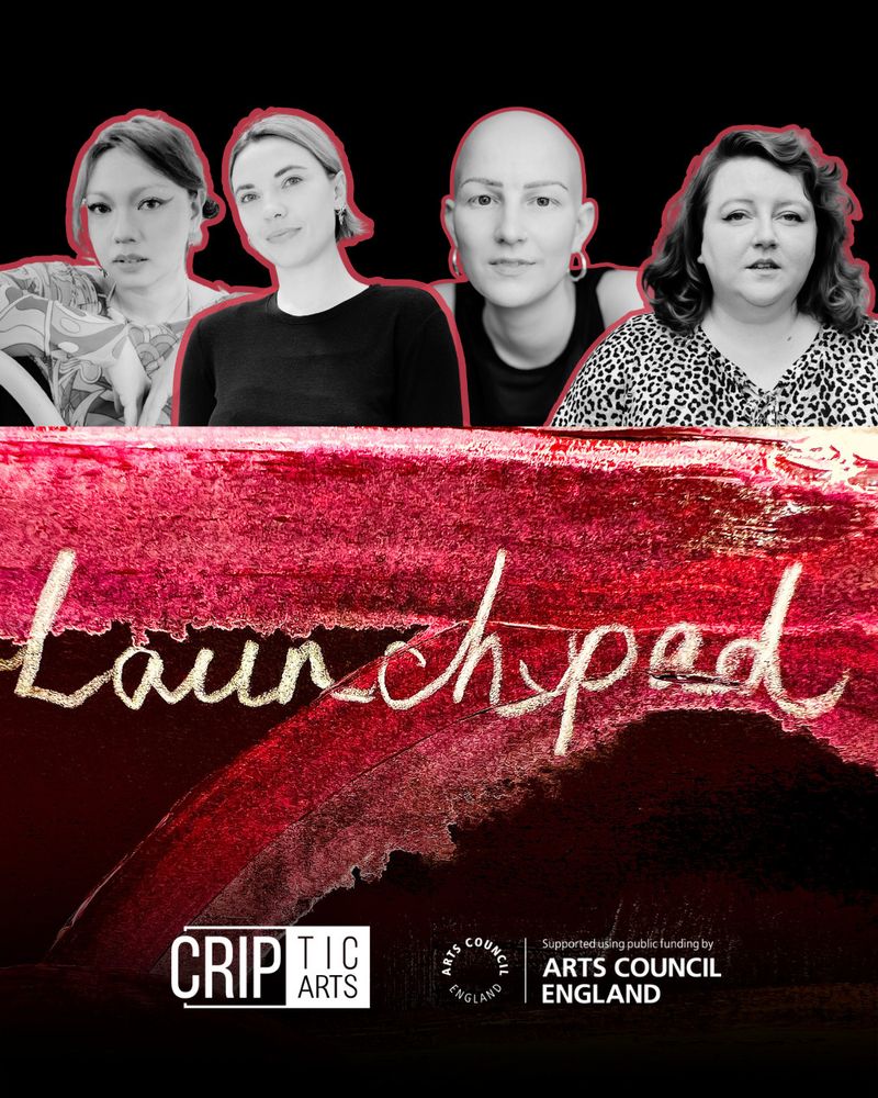A collage of four people above a bold abstract artwork with a mix of reds with white text reading "Launchpad". At the bottom of the graphic are the CRIPtic and Arts Council England Logos