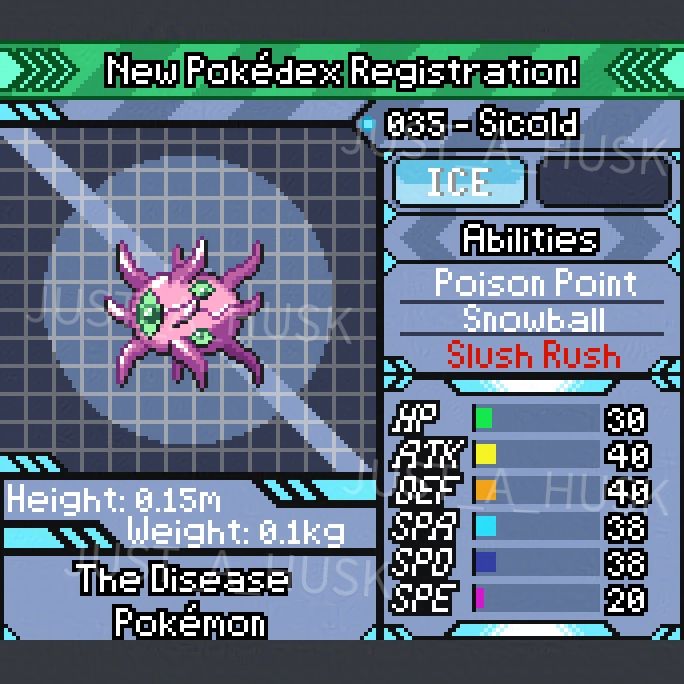 Pokédex entry page of Sicold, including its shiny. The red eyes are replaced with a green color and the cyan ice is now purple-pink. The page holds following information:
035 - Sicold
The Disease Pokémon
type: ice
abilities: Poison Point, Snowball, Slush Rush
height: 0.15m
weight: 0.1kg
stats: 30/40/40/38/38/20

Ability; Snowball: During hail, it raises the ability-bearer's Defense and special defense by 50%, but it also lowers its Speed by 50%.
