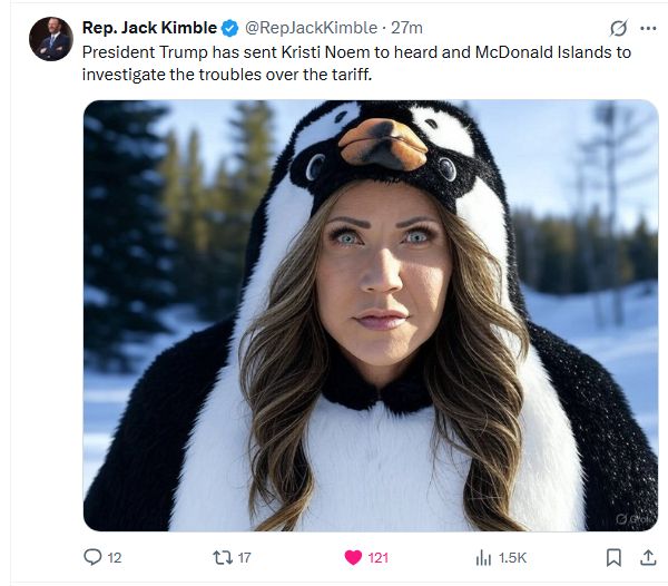 From Twitter (X), a tweet by Rep. Jack Kimble (satirical account) showing a picture of Kristi Noem in a penguin suit. The text says, 