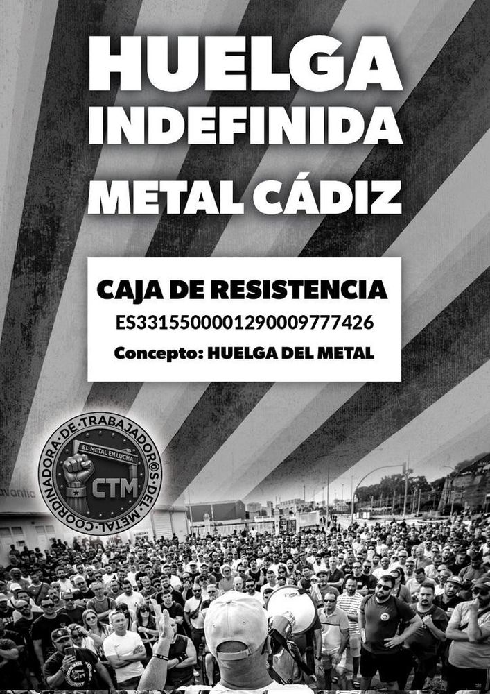 Caja Resistencia Huelga Metal Cádiz