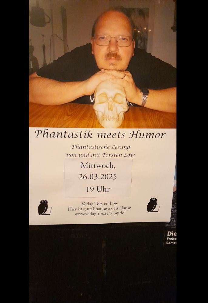 Der Autor und Verleger.

Text:
Phantastik meets Humor - Phantastische Lesung von und mit Torsten Low
Mittwoch, 26.03.2025, 19 Uhr.