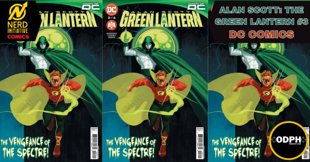 ALAN SCOTT BLAZES FORWARD IN THE LATEST CHAPTER - NERD INITIATIVE