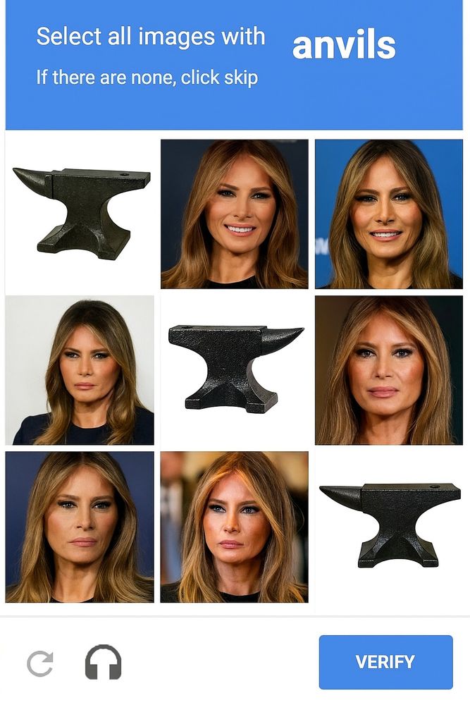 A captcha challenge asking the user to choose which are photos contain anvils, and which are just photos of Melania Trump. The caption says "Select all images with anvils. If there are none, click skip."