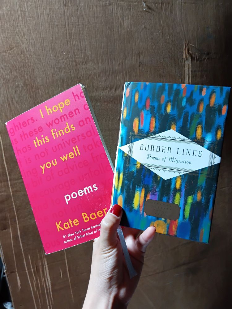 Left: A copy of Kate Baer's I hope this finds you well poems; Right: a copy of Border Lines Poems of Migration