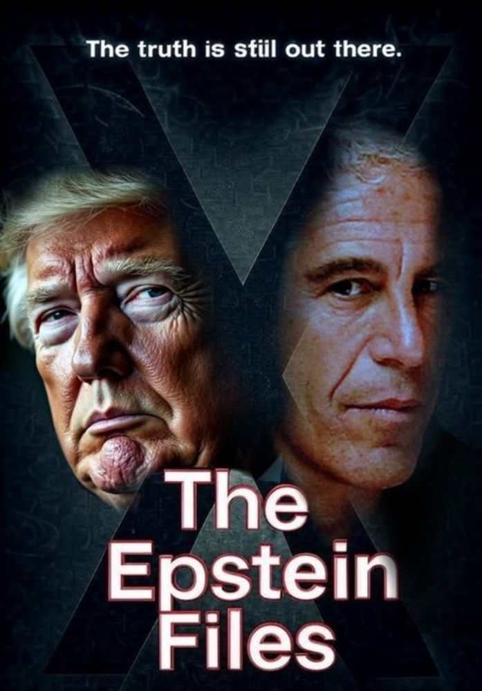 The Epstein Files....The truth is STILL out there!!