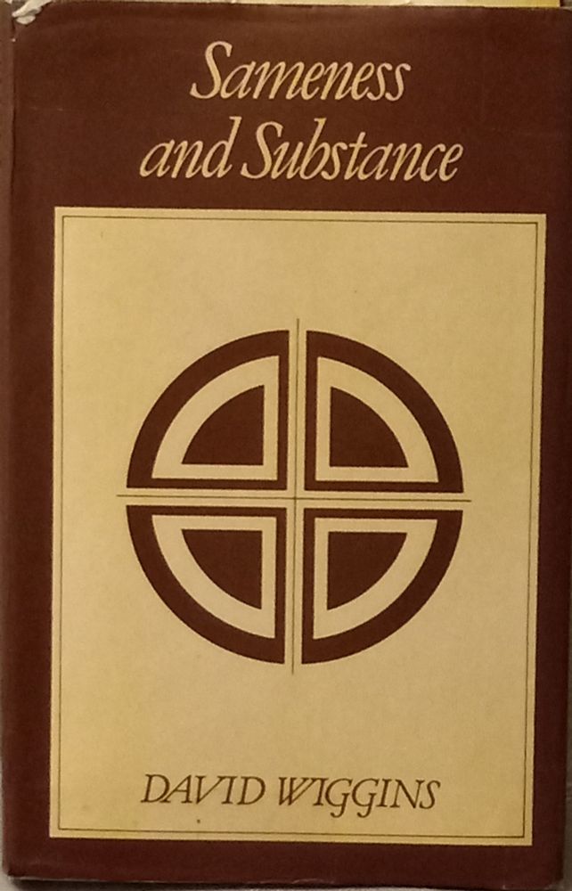 Hardback cover brown, pale yellow, of a very well-made 53 year old book (infinitely distant from current post-it glued books that fall into chunks in little time). Title in "italics": Sameness and Substance. Author: David Wiggins. The rectangle also contains a circle divided into quarters with a thin line dividing the quarters. In each quarter is a yellowish rounded triangle like a modified protractor. Another rounded triangle within. To distinguish myself by my choice of manner of living, that is to say how to orient myself philosophically, to construct a sort of necessity in the specific sense that if there is to be any such thing as myself, I have to be (must be) a specific kind of thing. And so we intend to try to create, bring into existence, partially individuative essential properties (each one of us takes it upon ourselves) henceforth necessary in the sense just mentioned. These the ongoing processes of development into and maintenance of who we are in this life.
