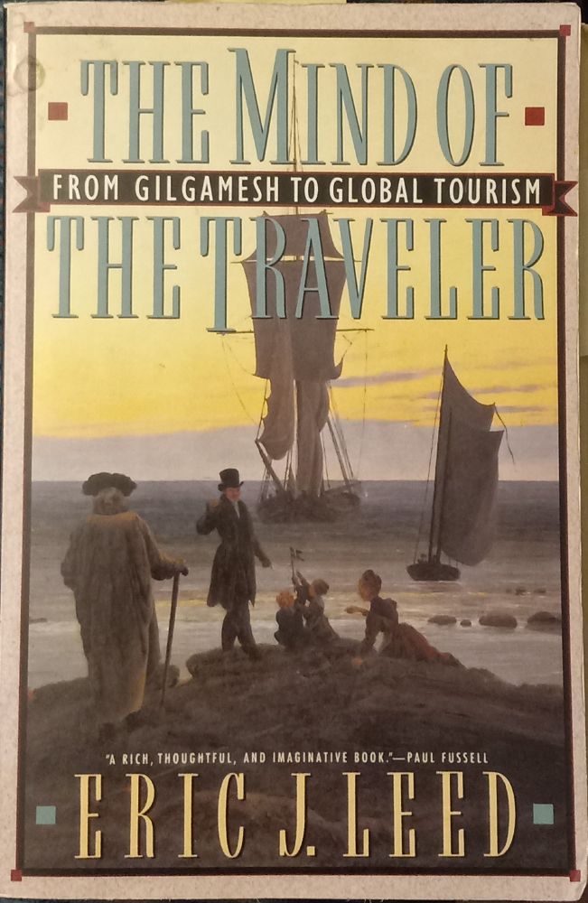 Paperback cover, a purplish yellow gold horizon, gray black water, larger and smaller sailboat, rocks on shore, someone in gray brown long coat and walking stick arriving, man in suit and hat greeting, two children playing, woman seated. The Mind of the Traveler: from Gilgamesh to global tourism.  Author: Eric J. Leed. About this mind we should develop, in response to what, & what to do with it? Everyone is restless at the beginning of development, wanders around, curious. Vaguely enough, we travel thru interactions. Observations, size up a situation, interpretations, practical difficulties, practical reasoning, flexibility, appreciative of diversity, variety of what we experience, constant changes and differences, adaptations, adjustments, flexibility, re-adjustments, interpretations, adjudgment, appraisal, evaluation. "Conditions are never completely fixed...they are in process..." [Dewey] Necessary to see far, Alain suggests. The eye made to see horizon, starry nightsky, the far and wide. Hold perspective & the eye relaxes, mind & brain relax. There're some constants. Flexibility without instability, without insecurity. Most travel is hardly momentous. Sometimes intense-ish, as "arrival" indicates. Travel a mile, a million, see same things, stop here, there. Details. Same as always? They're new, more so. There's a sort of wandering requiring great flexibility, respect, appreciation, the humane, fortitude, enjoyment, delight, the humane. Byways, alleys, benches, persons, vulnerabilities, experiences, perspectives, constants, variables. Matured. Travel on in mind, broader skies, variety, interest, the this here, the that there, infinite in-betweens, us. Easy to get enthusiastic and grab for the sweeping upshots and worn words. Oh well. We try, don't we? Give it a shot.