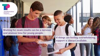Waiting for exam results can be a nervous and anxious time for young people. If things are feeling overwhelming, support is always available.