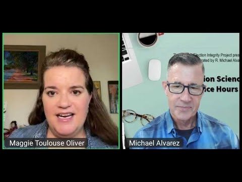 Election Science Office Hours with Maggie Toulouse Oliver, Secretary of State, New Mexico