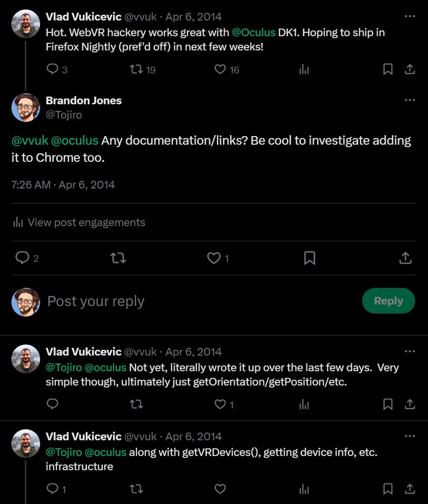 Screenshot from Twitter:

Vlad Vukicevic, Apr 6, 2014:
Hot. WebVR hackery works great with @Oculus DK1. Hoping to ship in Firefox Nightly (pref'd off) in next few weeks!

Brandon Jones:
Any documentation/links? Be cool to investigate adding it to Chrome too.


Vlad:
Not yet, literally wrote it up over the last few days.  Very simple though, ultimately just getOrientation/getPosition/etc.

along with getVRDevices(), getting device info, etc. infrastructure