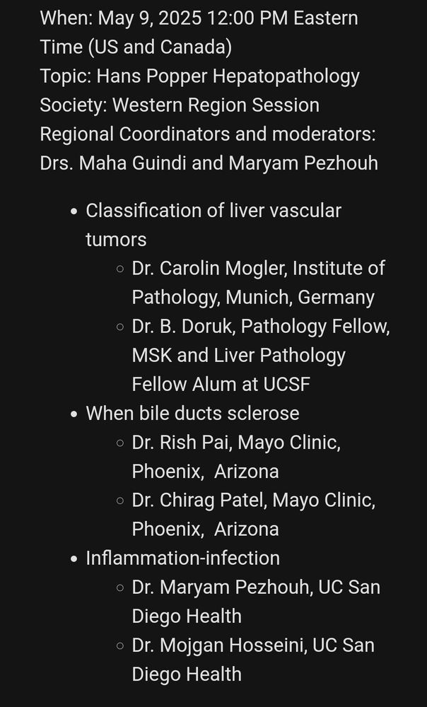 Drs Maha Guindi and Maryam Pezhouh will moderate 3 talks! Classification of liver vascular tumours with Drs Mogler & Doruk; when bile ducts sclerose with Drs Pai & Patel; inflammation-infection with Drs Pezhouh & Hosseini