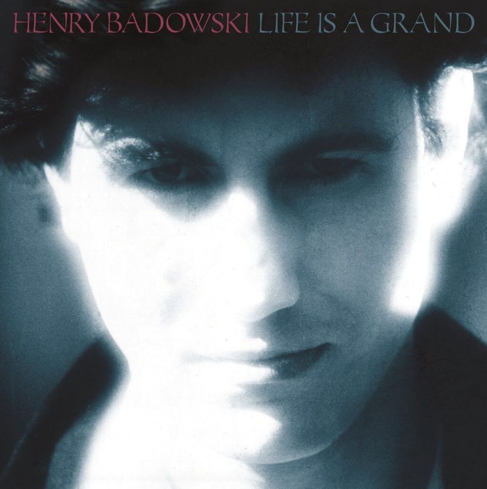 Henry Badowski - Life Is A Grand album cover. Blurry, soft focus picture of, presumably, the artist's face. 