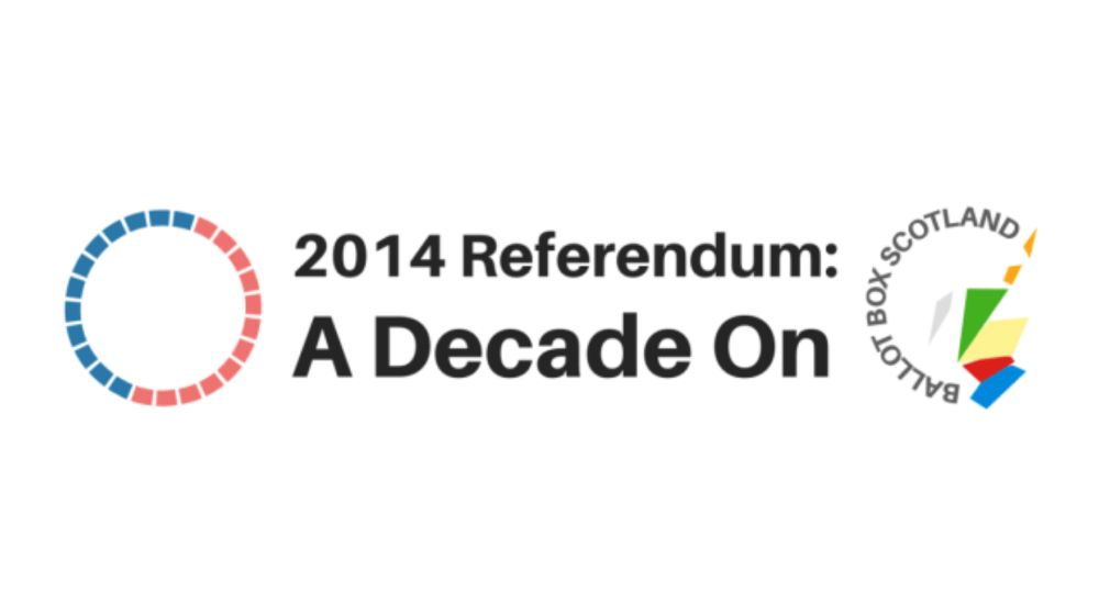 Long Read: A Decade on from the IndyRef, Challenges Abound for Everyone