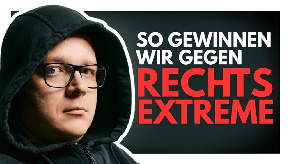 YouTube-Vorschaubild: Demotivationstrainer Nico SEMSROTT und Titel: So gewinnen wir gegen Rechtsextreme