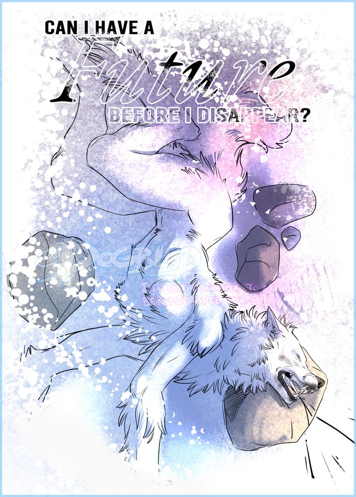 A white werewolf amidst some snow and rocks. Her neck appears to have been broken. 

The text reads: "Can I have a future before I disappear?"