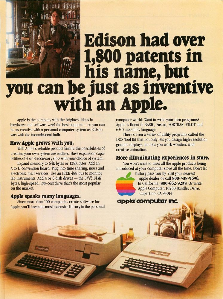 Top Left, a putative illustration of Edison besides multiple prototype light bulbs - and an Apple computer. To the side, the headline "Edison had 1,800 patents in his name, but you can be just as inventive with an Apple." Below, dense ad copy with heading "How Apple grows with you," "Apple speaks many languages," "More illuminating experiences in store," and beneath, the rainbow apple logo reading Apple Computer, Inc. At the bottom, an Apple III with integrated disk drive and detached keyboard is left, and an Apple II is right, with a bamboo fan on the Apple III, which is ironic given the system's heat issues.