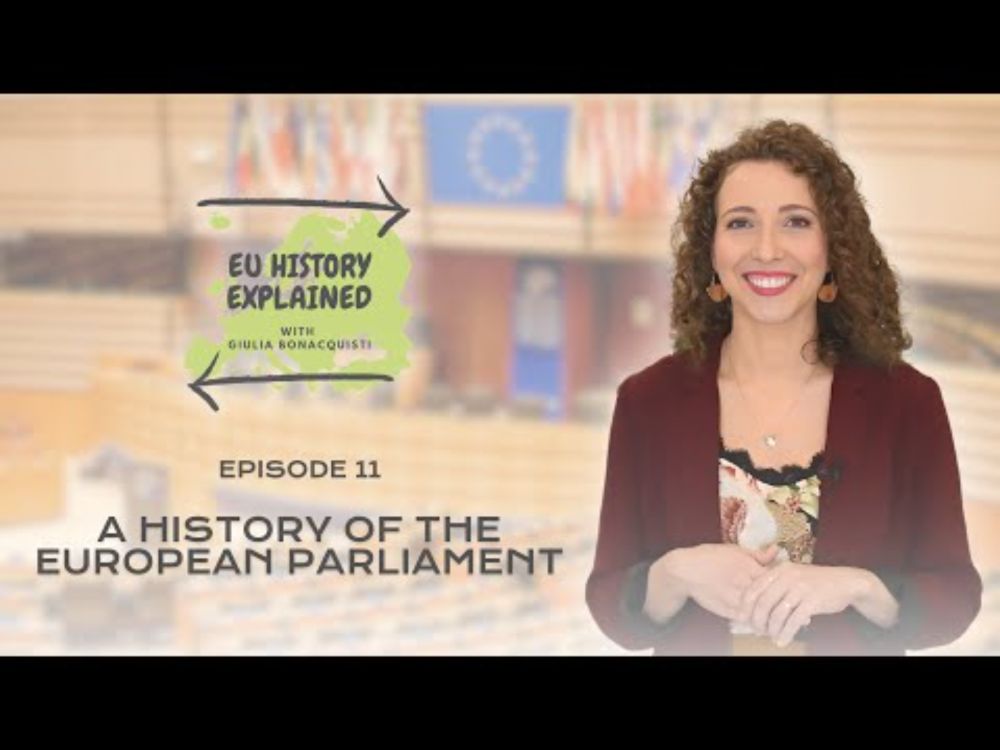 A history of the European Parliament | EU History Explained Episode 11