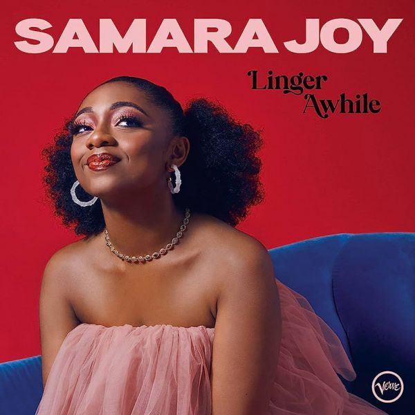 Album cover for Samara Joy’s “Linger Awhile” album