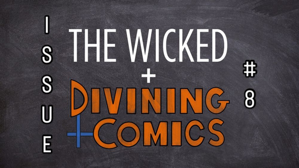 The Wicked + Divining Comics # 8