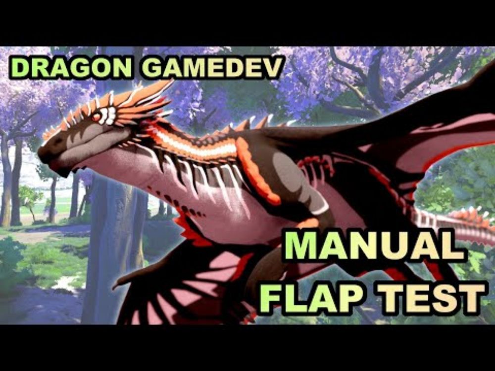 Manual Flapping Test (Dragon Game Development)