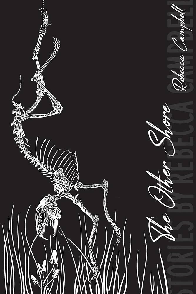 The Other Shore - Rebecca Campbell