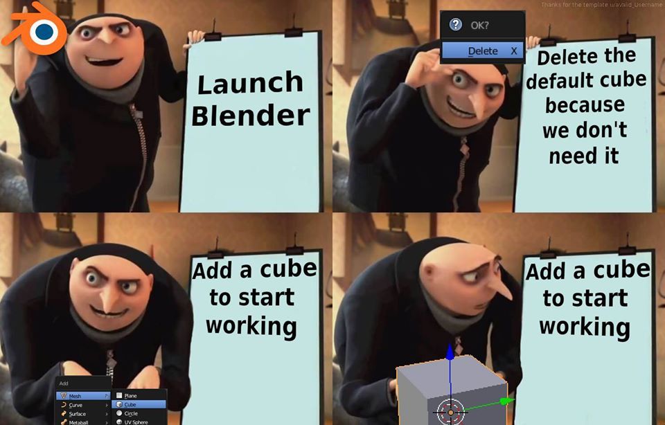 Blender Cube Delete Add Meme from Reddit by user khatri3d2