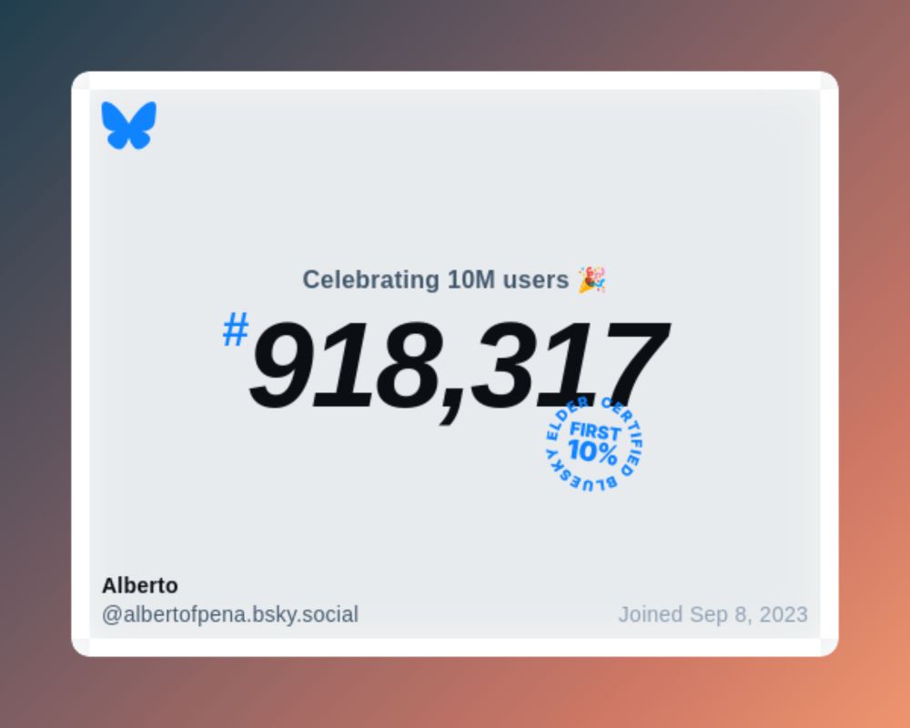 Bluesky now has over 10 million users, and I was #918,317!