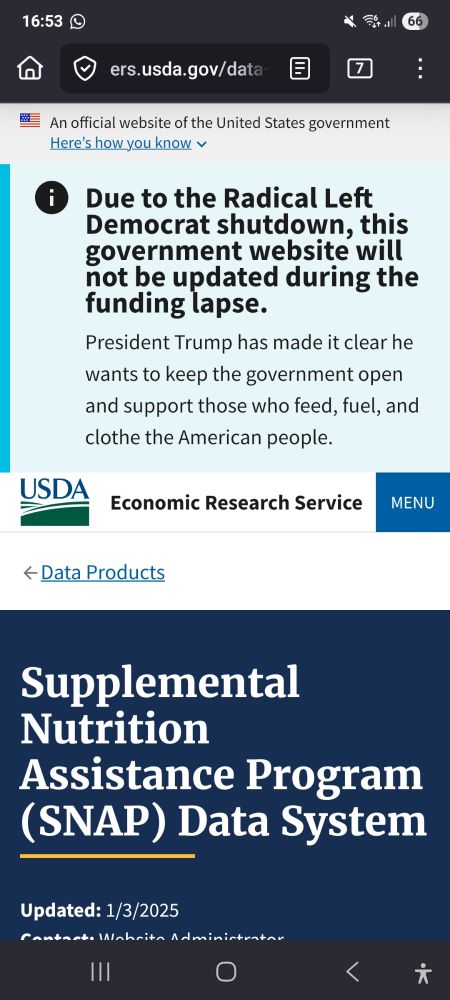 An uncropped, unedited screenshot from my phone showing the United States of America Economic Research Service webpage for the Supplemental Nutrition Assistance Program (SNAP) Data System last updated on 1/3/2025 with a US Government official verification tag and an announcement banner at the top that says, verbatim, "Due to the Radical Left Democrat shutdown, this government website will not be updated during the funding lapse. President Trump has made it clear he wants to keep the government open and support those who feed, fuel, and clothe the American people."