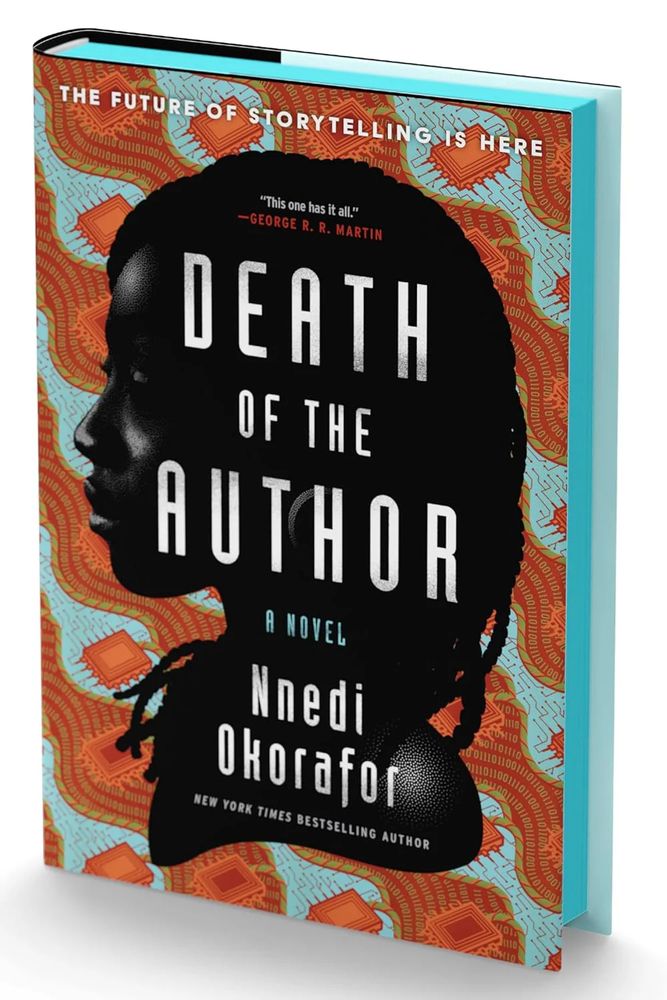 Hardcover edition of Death Of The Author by Nnedi Okorafor.
