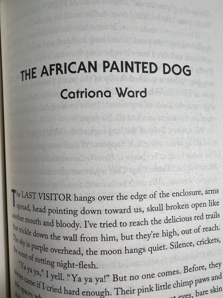 Picture of page containing the beginning of The African Painted Dog by Catriona Ward from The End Of The World As We Know It. 