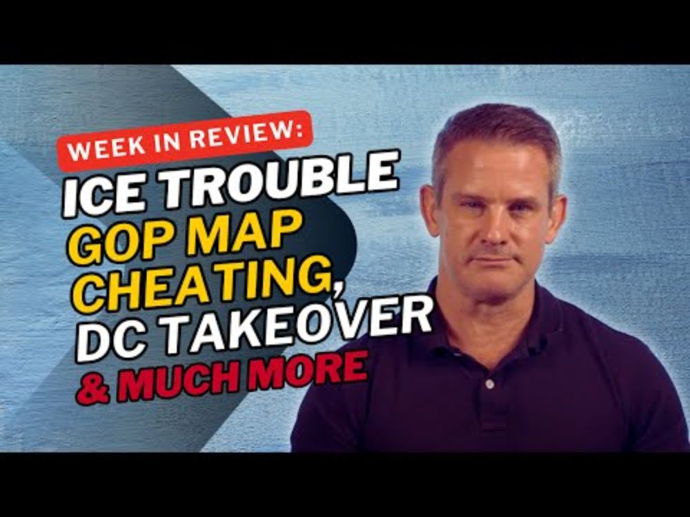 Redistricting Power Grab, ICE Panic, DC Takeover & More | WEEK IN REVIEW
