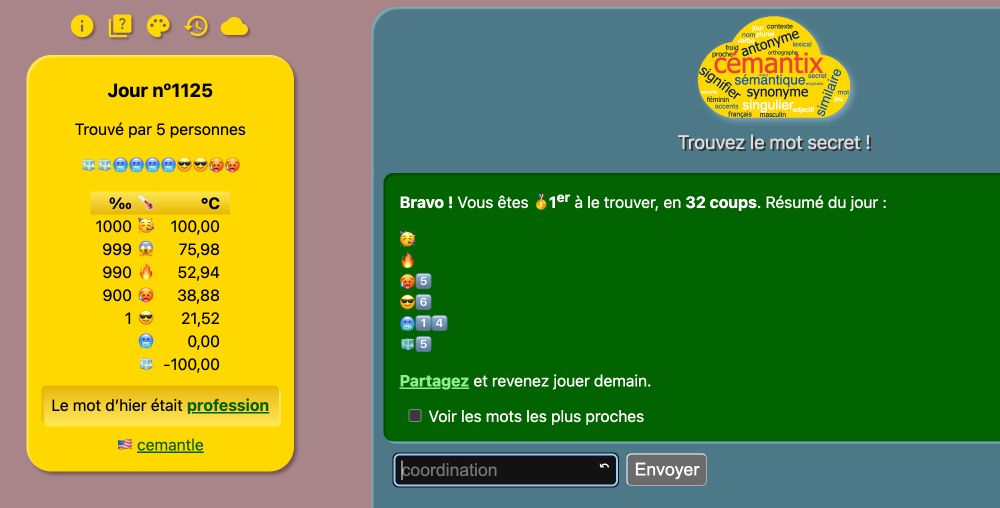 Je suis la première à avoir trouvé le cemantix du jour, je suis super fière :)