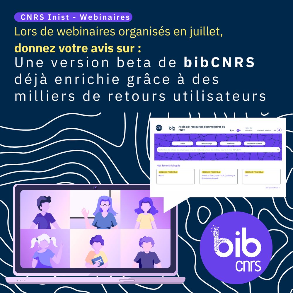 Webinaires de découverte de la future version de BibCnrs