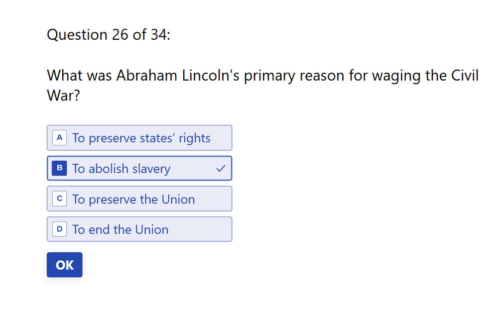 What was Abraham Lincoln's primary reason for waging the Civil War? The preserve the Union