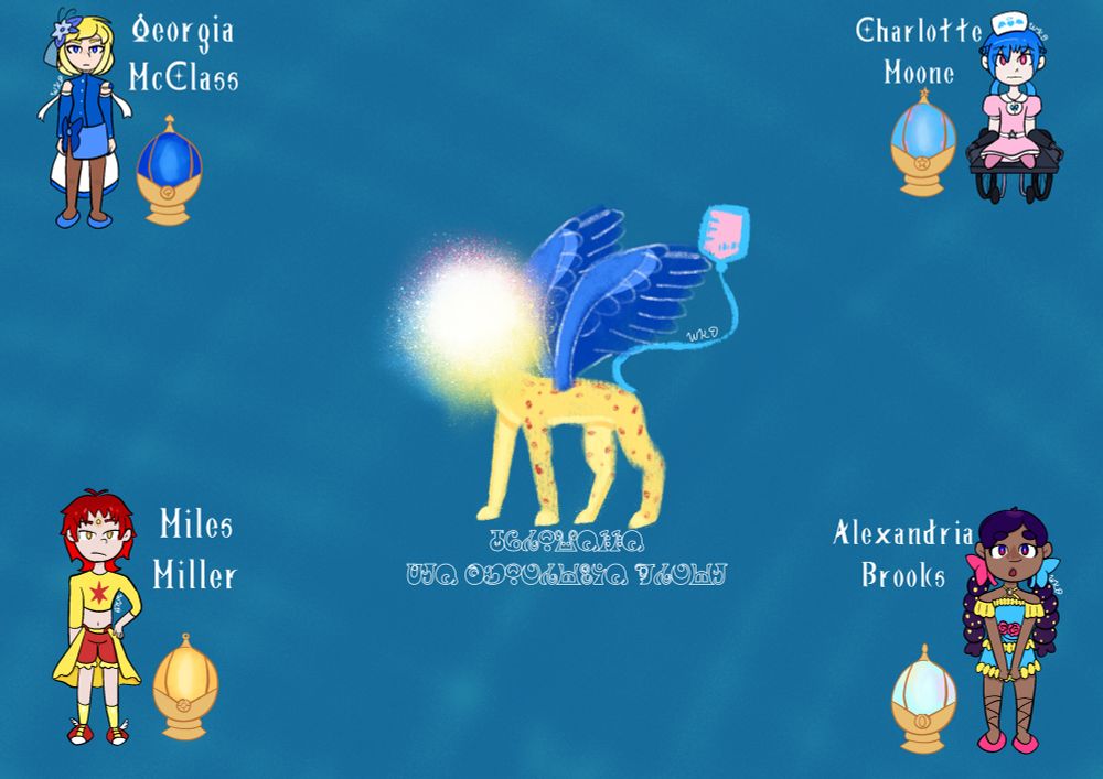 A ref sheet showing 4 puella magi, their soul gems next to them, & their collective witch. In the top left is Georgia McClass, a blonde girl with a blue outfit. In the top right is Charlotte Moone, a blue-haired girl with a pink dress, a wheelchair, missing legs, & prosthetic arms. In the bottom left is Miles Miller, a red-haired boy with a yellow & red outfit. In the bottom right is Alexandria Brooks, a black girl with a pink, cyan, & yellow outfit. In the middle is Quinzelle, the Manticore witch, which has the body & legs of a cheetah, blue wings, an IV drip tail, & a bright light for a head.