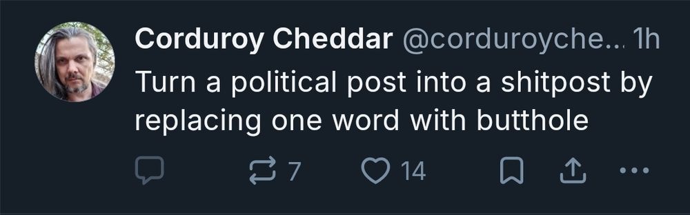 "Turn a political post into a shitpost hy replacing one word with butthole.

Why would you turn off replies and quotes on a post like this. But im gonna play anyway.