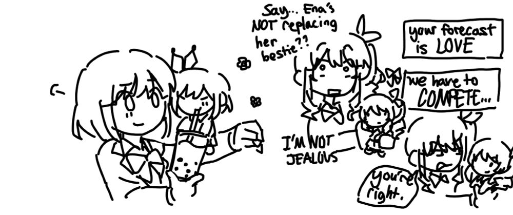 part 3 of comic.
ena and her nui are bonding well! they’re sharing boba tea, and mizuki watches in the background. mizuki whispers to their nui, “Say… Ena’s not replacing her bestie??? i’m not jealous….” mizunui has two dialogue options to choose from. 
1. [your forecast is LOVE]
2. [we have to compete…]
mizunui chooses the latter, and mizuki agrees. “you’re right.”