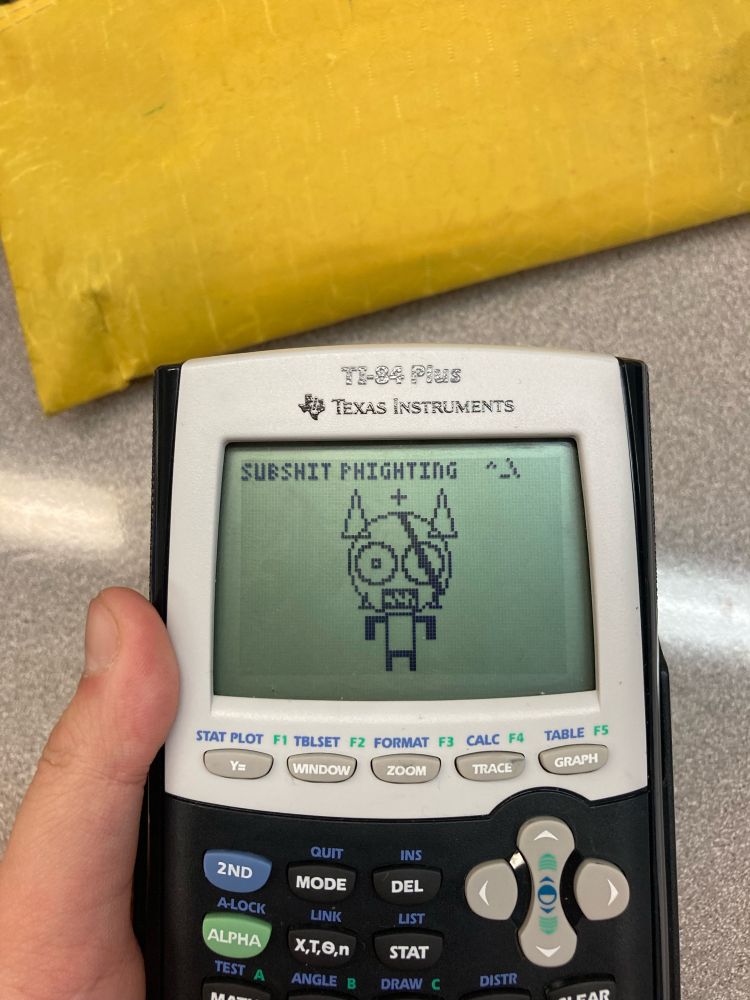 Image of a badly drawn Subspace model on a calculator 

Subspace says “AAAAAAAAAAAAAAAA!” Because he is in pain and agony