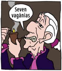 A comic strip cut out, with the character saying "Seven Vagánias"