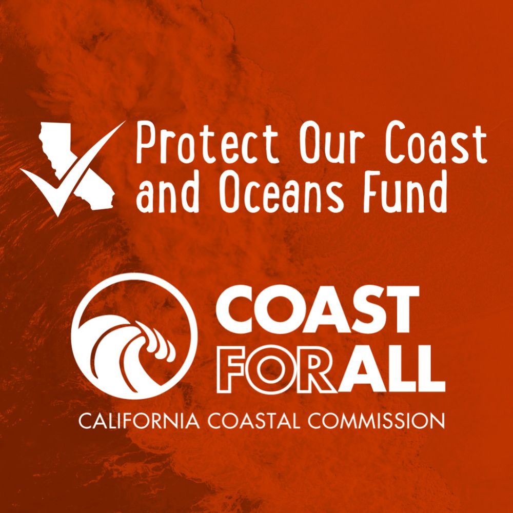 Deep orange background with the Protection Our Coast and Oceans California check-off fund logo, and the Coast for All California Coastal Commission logo