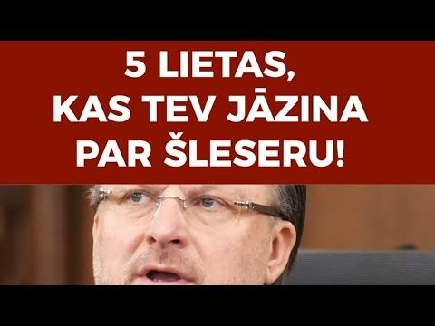 5 lietas par Aināru Šleseru