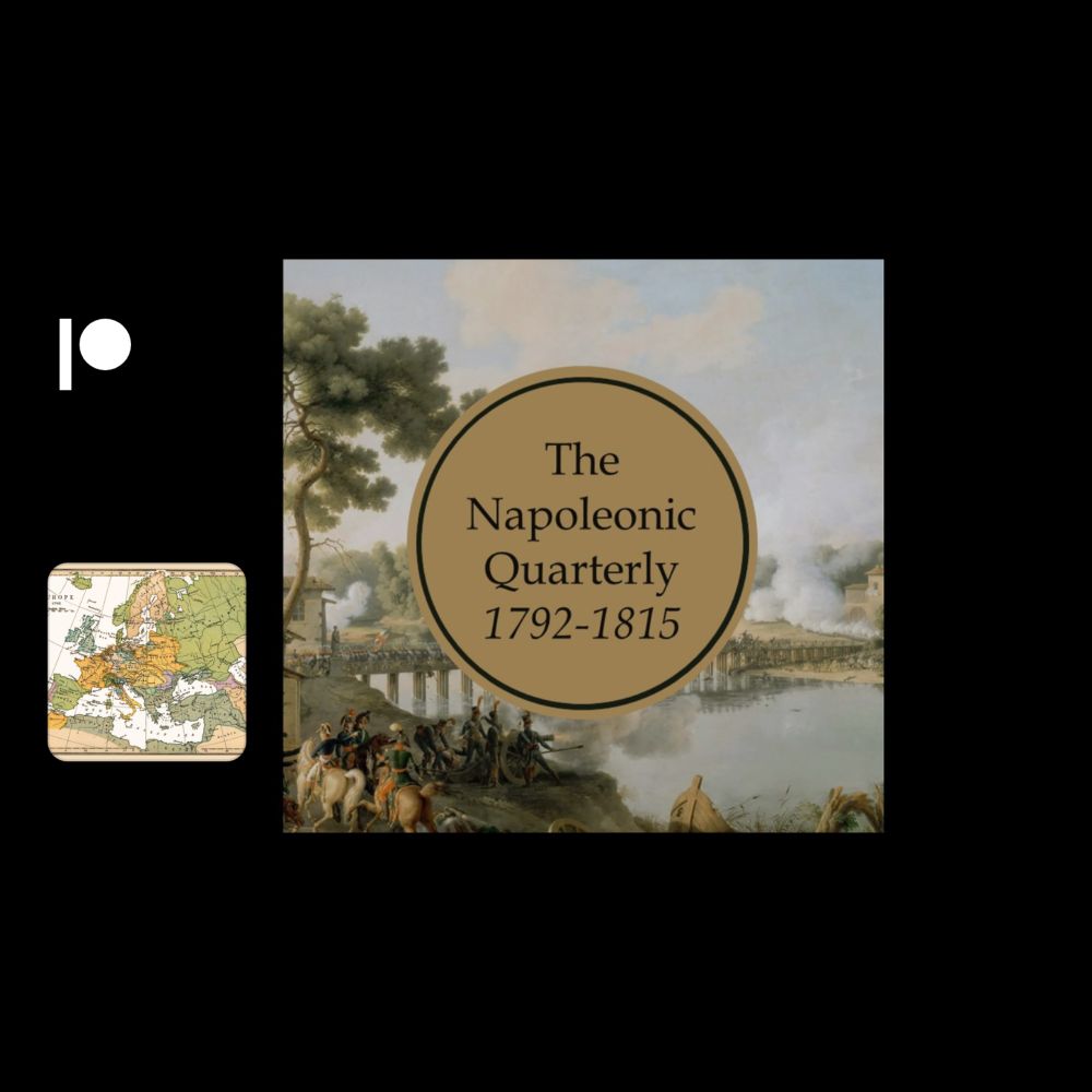 The Napoleonic Quarterly | Patreon