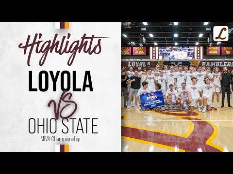 Loyola vs. Ohio State | MIVA Championship | Men's Volleyball | Cinematic Highlights