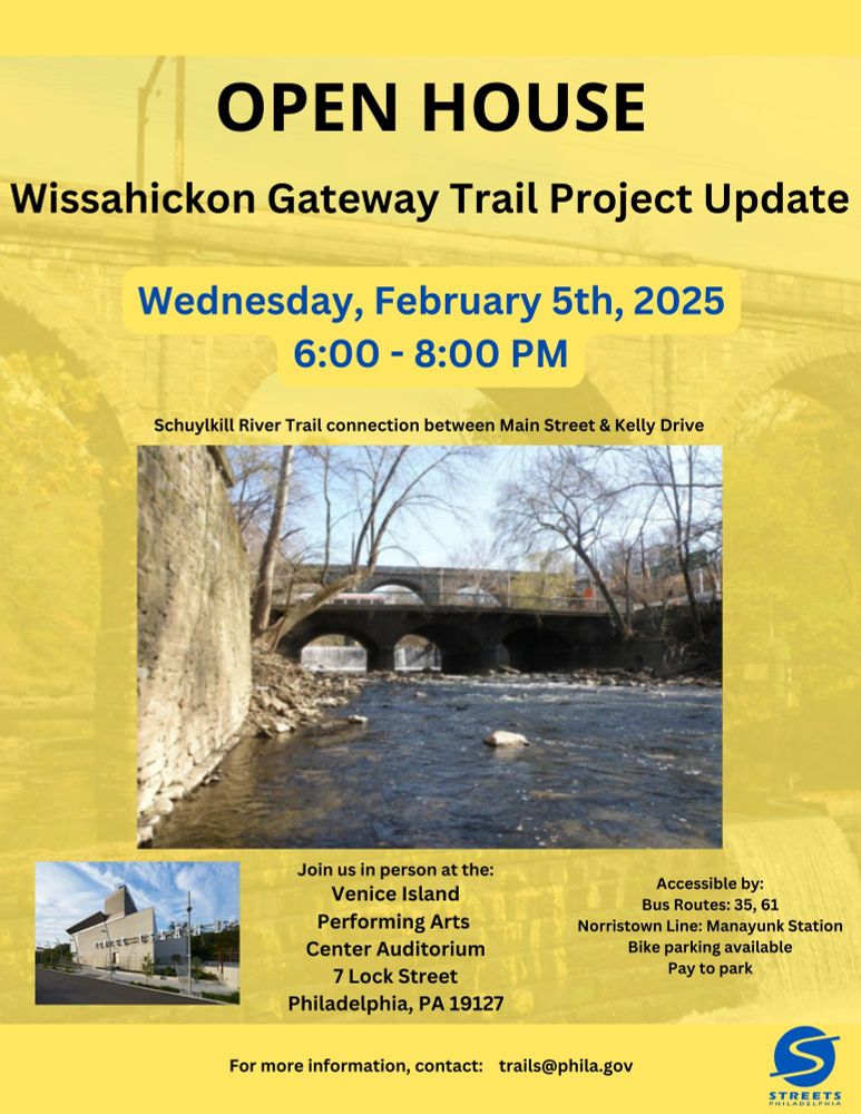The Philadelphia Streets Department is hosting an open house for the Wissahickon Gateway Trail project that will close the gap on the Schuylkill River Trail between Kelly Drive and Main St, Manayunk.

Wed Feb 5th, 6 to 8 PM at the Venice Island Performing Arts Center Auditorium. 7 Lock St, Philadelphia, PA 19127. A

Accessible by bus routes 35 and 61, bike parking available and pay to park. For info contact trails@phila.gov