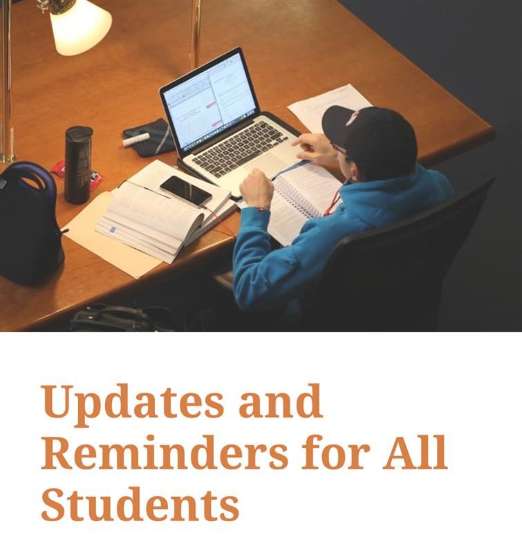 A student studying at a desk. Text below reads, “updates and reminders for all students.”