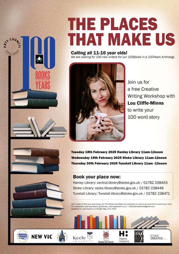 Stoke on Trent celebrates its centenary. Dr Lisa Blower has launched a project 100 books in 100 years to reStoke the local narrative. This poster is of Lou Minns a local born writer, and invites 11-16 year olds to book on to a free creative writing course. Dates: Hanley library 11/2/25 Stoke Library 19/2/25 Tunstall Library 20/2/25