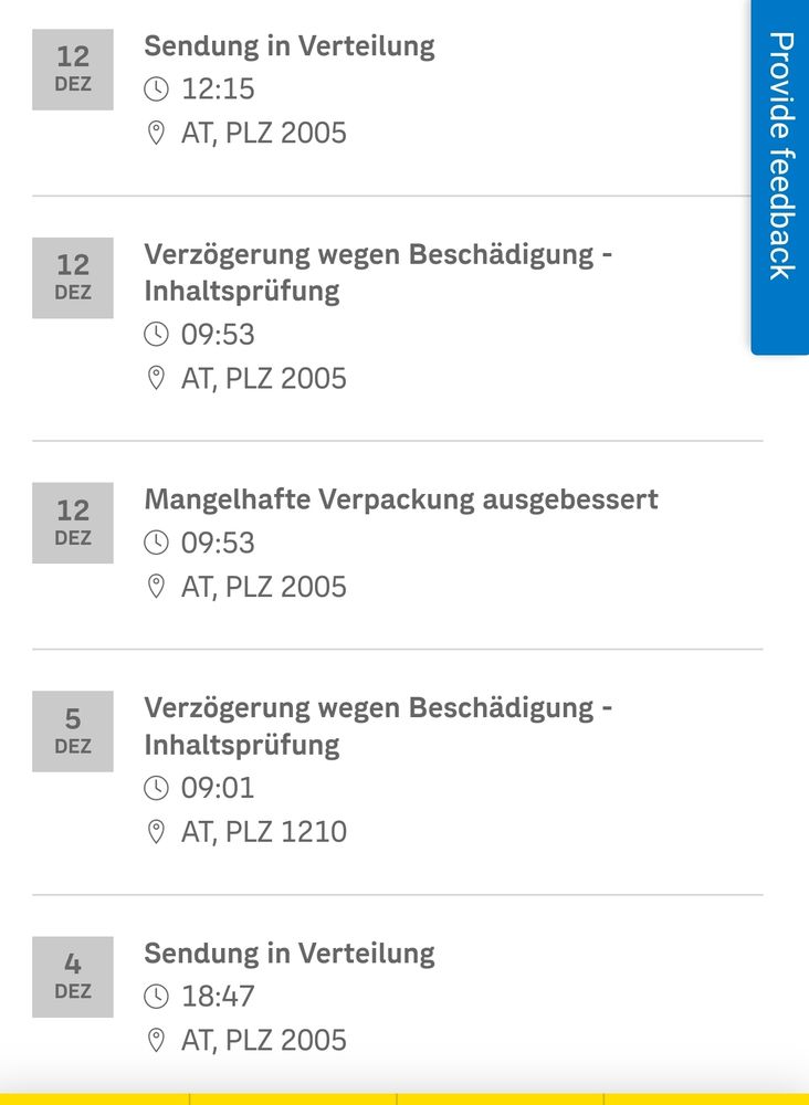 Sendungsverlauf eines Paketes: Verzögerung wegen Beschädigung - Inhaltsprüfung 