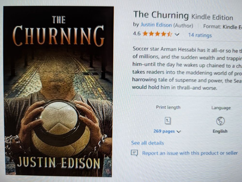 Justin Edison's soccer-thriller The Churning averages 4.6 stars on Amazon 