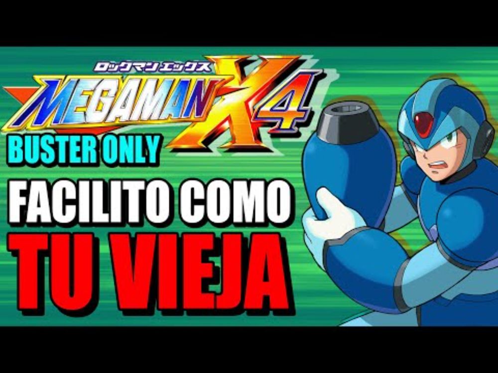 Sigma es más fácil QUE TU VIEJA | Megaman X4 (Only Buster)