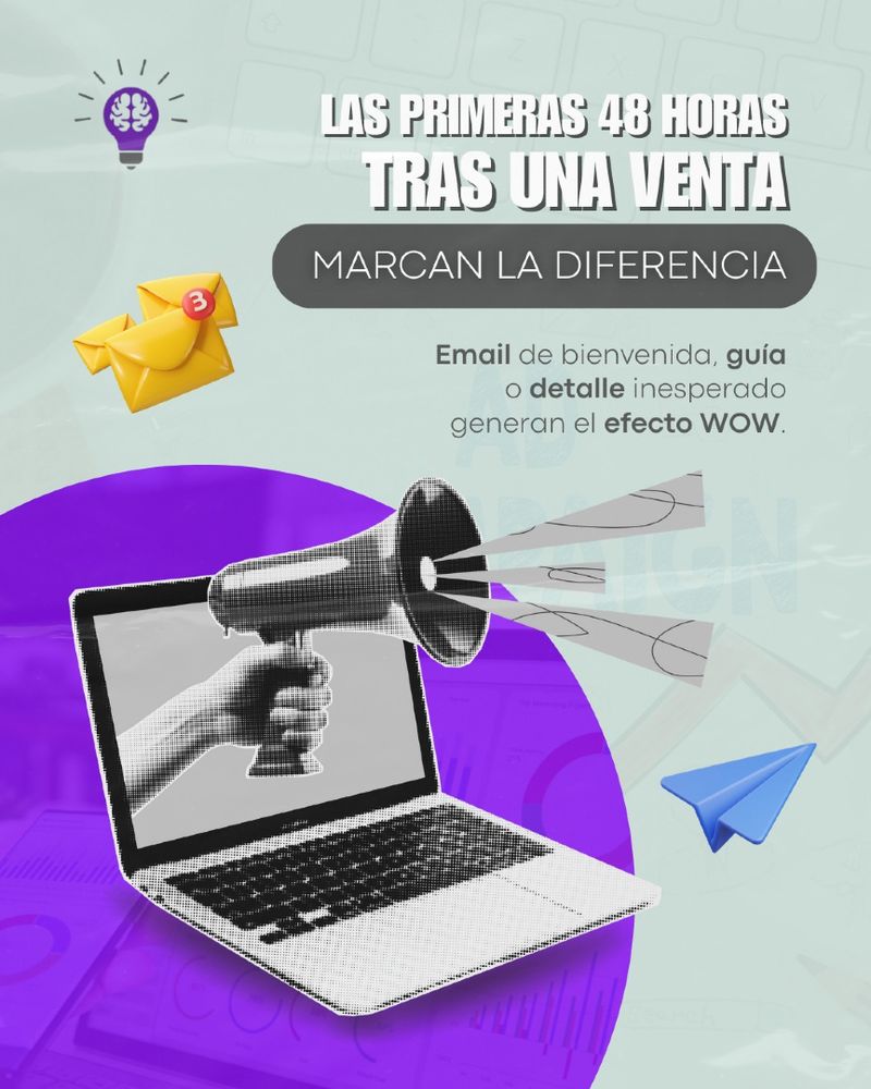 Laptop con megáfono en pantalla, sobres y avión de papel alrededor. Texto: "Las primeras 48 horas tras una venta marcan la diferencia".
